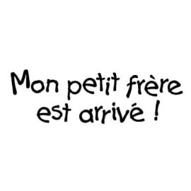 Tampon Bois Mon petit frère est arrivé