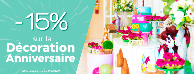 Decoration Anniversaire enfant et adulte pas cher